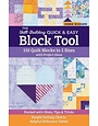 C&T Publishing The Skill-Building Quick & Easy Block Tool ( english )