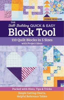 C&T Publishing The Skill-Building Quick & Easy Block Tool ( english )