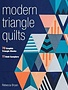 Stash Books Modern Triangle Quilts ( anglais seulement )