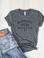 Relish Support Local Nurses Tee