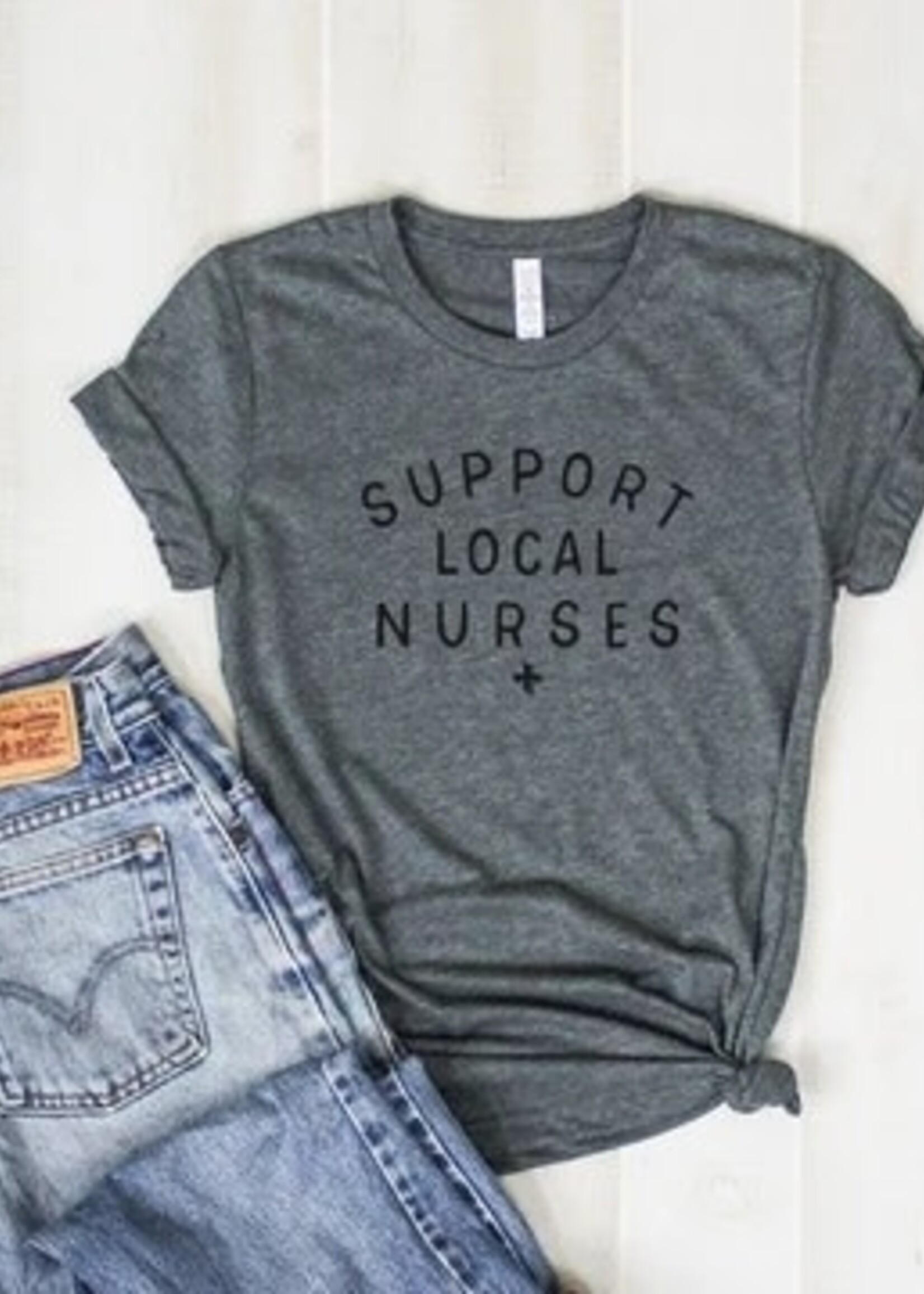 Relish Support Local Nurses Tee