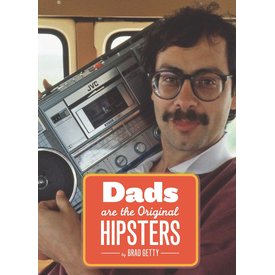 Chronicle Books Dads are the Original Hipsters Book