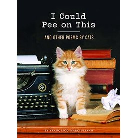 Chronicle Books I Could Pee on This: And Other Poems by Cats