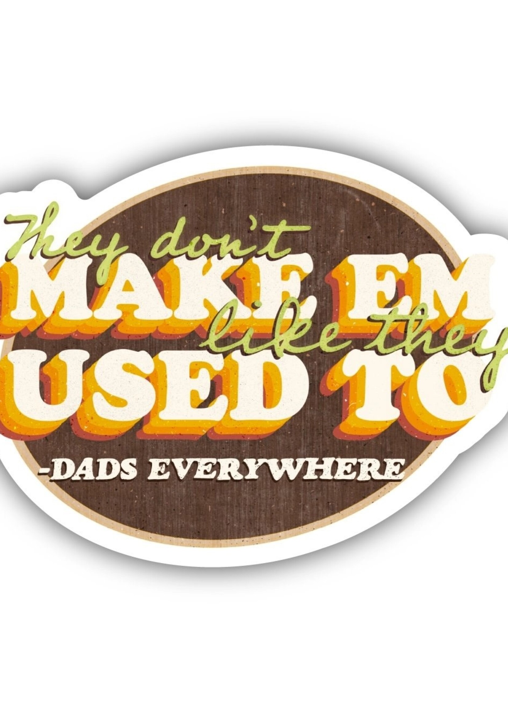 Relish Dads Everywhere Sticker