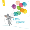 Lili's Colors Book