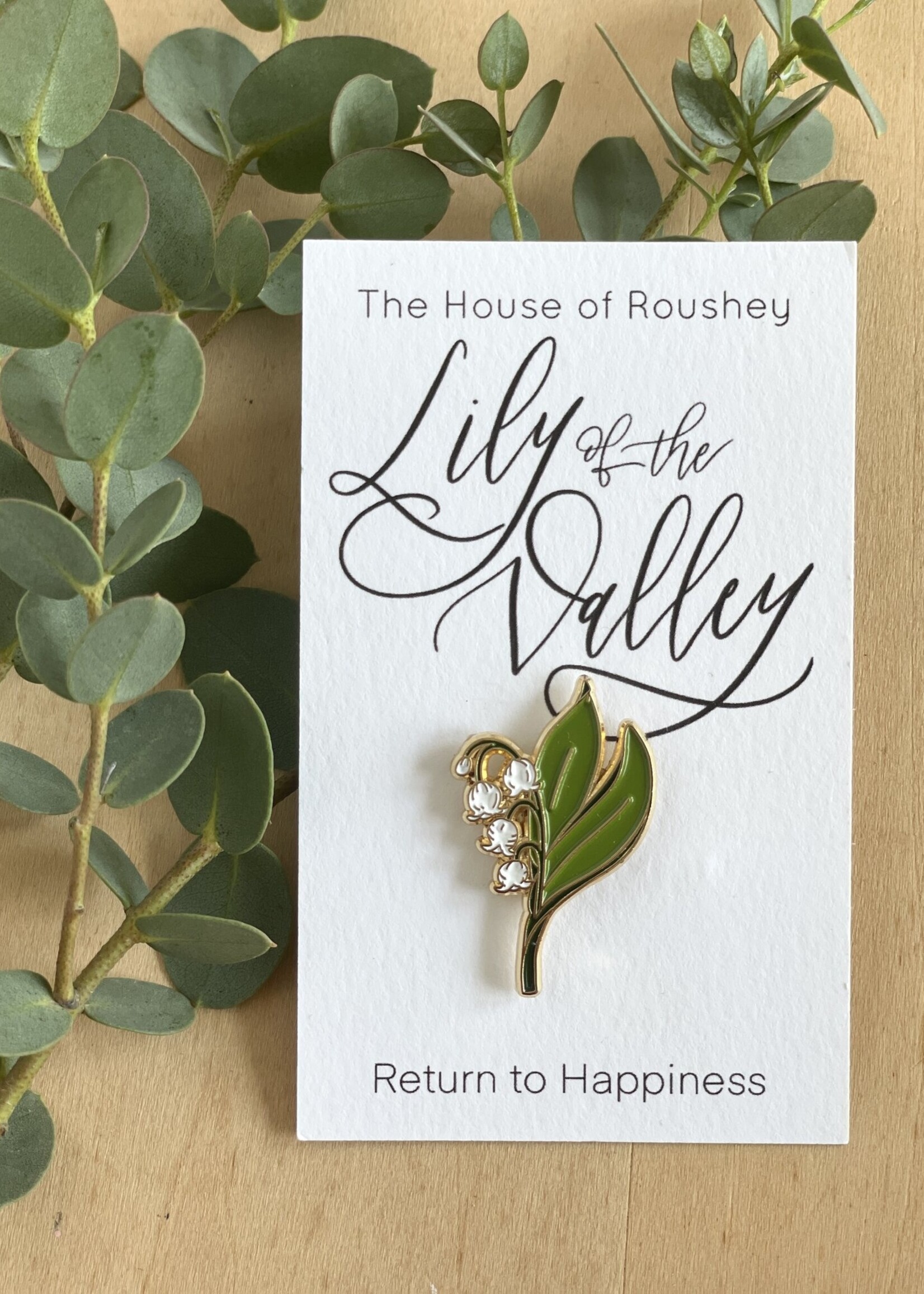The House of Roushey Enamel Pin