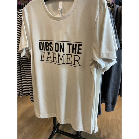 Dibs on the Farmer Tshirt