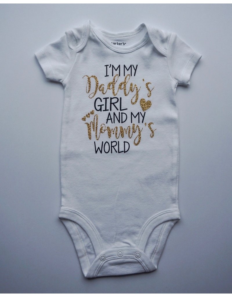 daddy's girl and mommy's world onesie