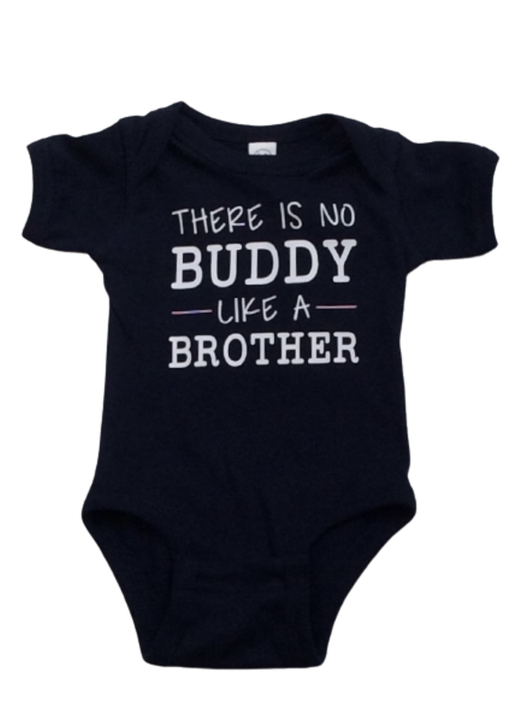 No Buddy Like a Brother Onesie Short Sleeve