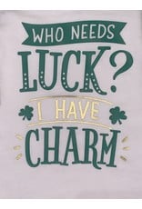 Who Needs Luck?  I Have Charm