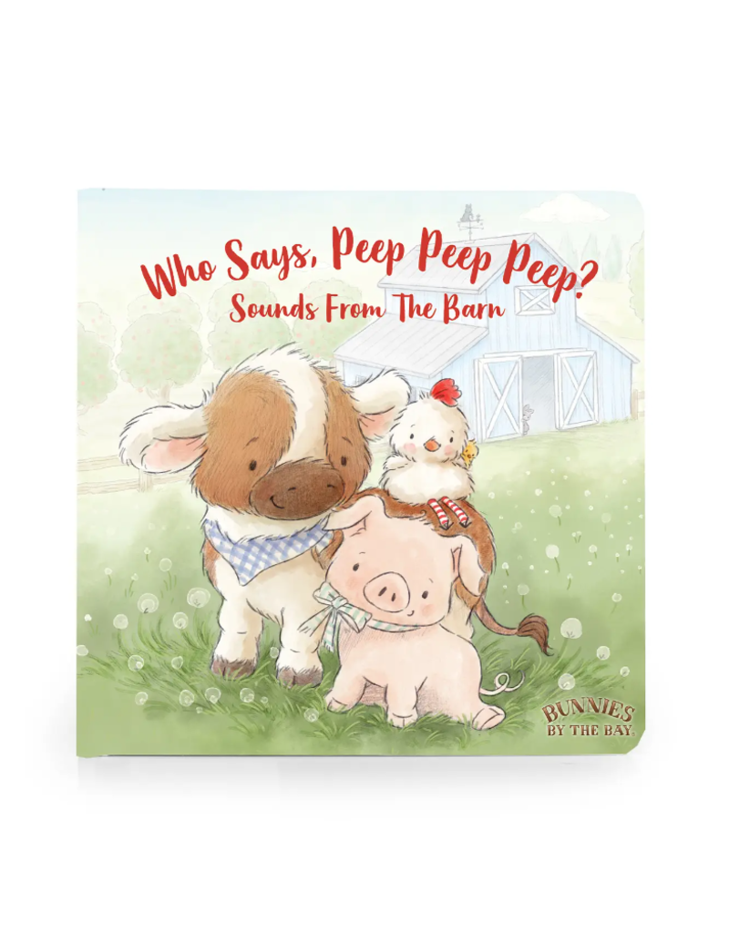 Who Says Peep Peep Board Book