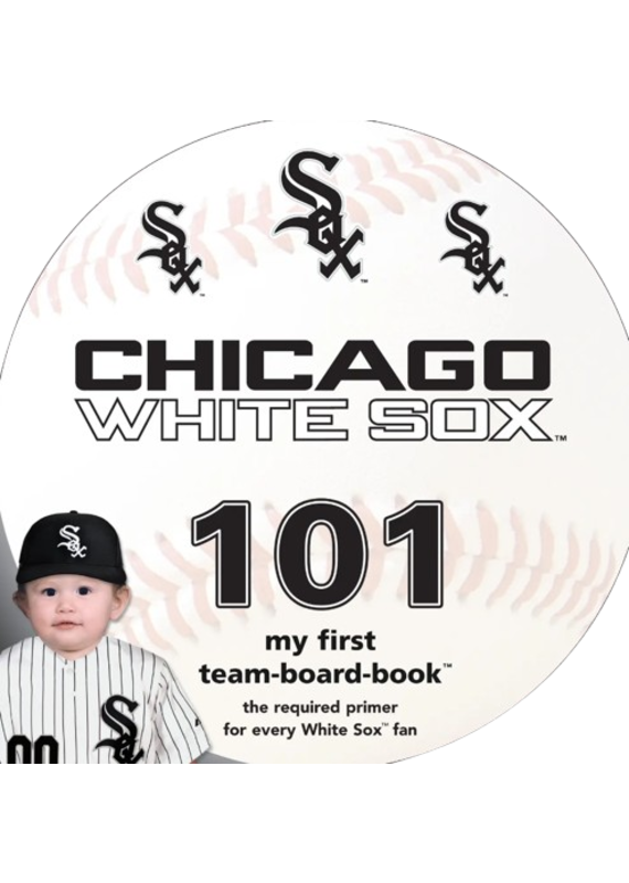 Chicago White Sox 101