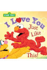 Sourcebooks I Love You Just Like This! Sesame Street Book