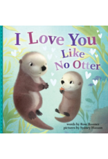 Sourcebooks I Love You Like No Otter Book