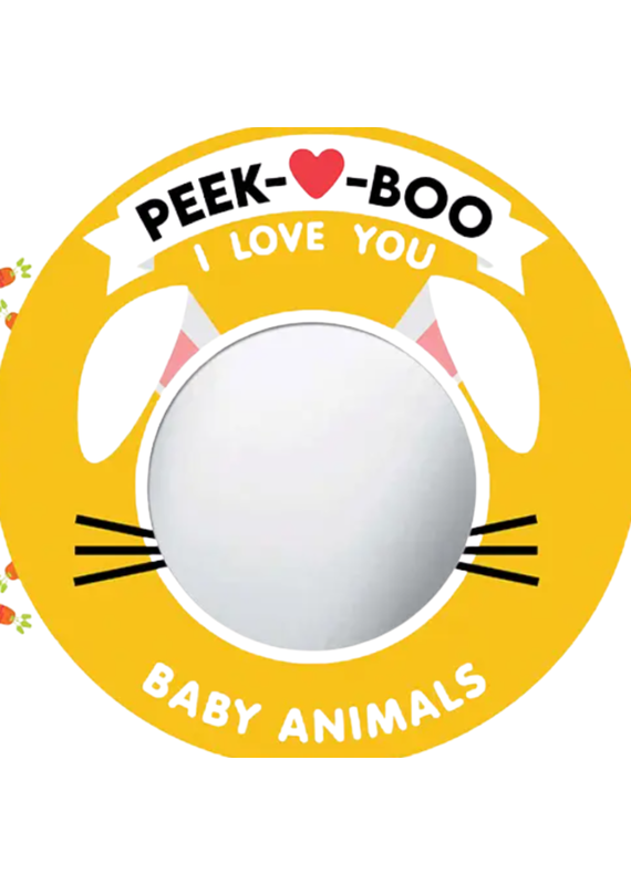 Sourcebooks Peek-a-Boo, I Love You! Baby Animals Book