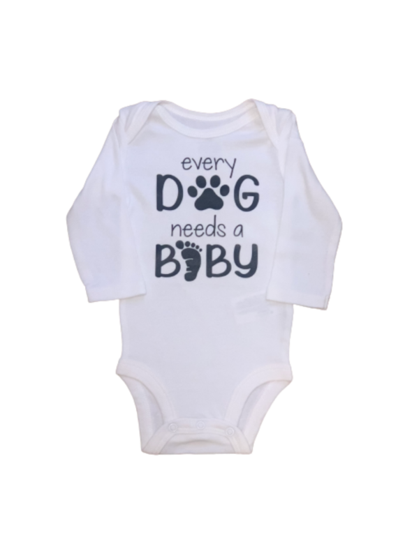 Every Dog Needs A Baby Long Sleeve Onesie