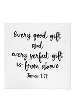 Modern Burlap Modern Burlap- James 1:17 Every good...