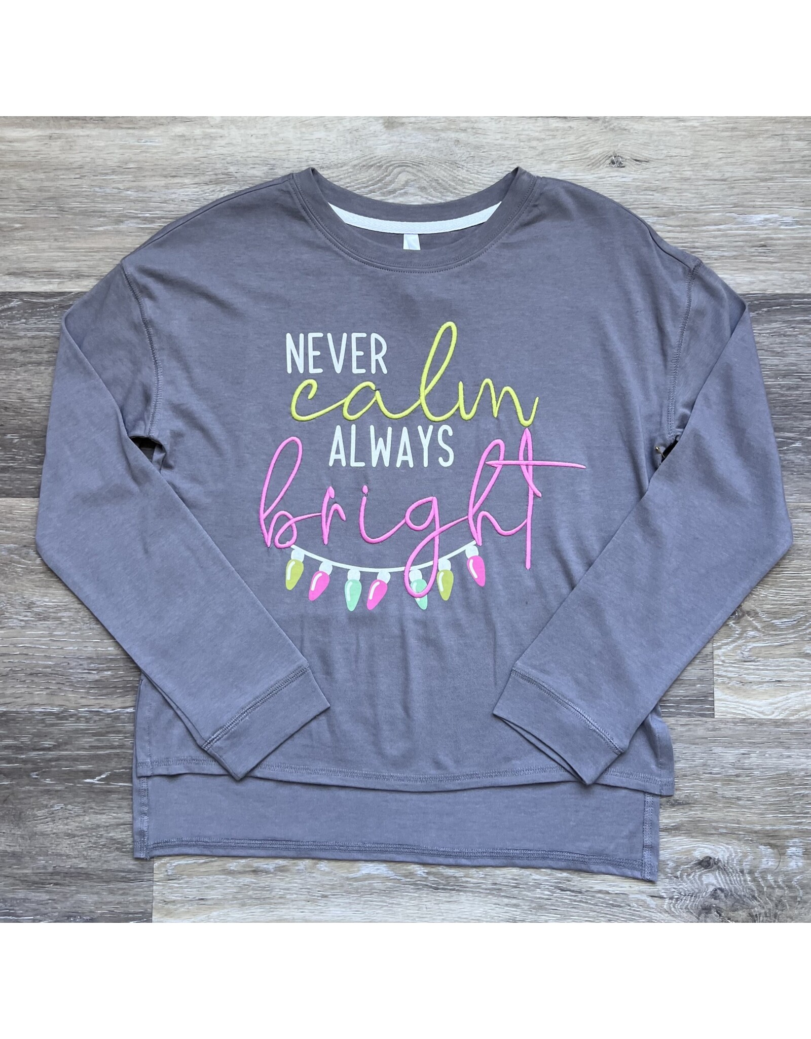 Sweet Soul- Never Calm Always Bright Embroidered Graphic Top