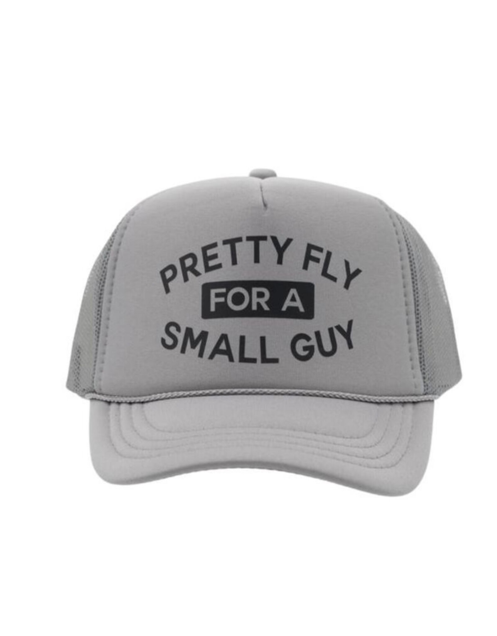Madley- Pretty Fly for a Small Guy Grey Hat