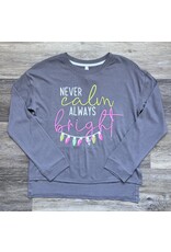 Sweet Soul- Never Calm Always Bright Embroidered Graphic Top
