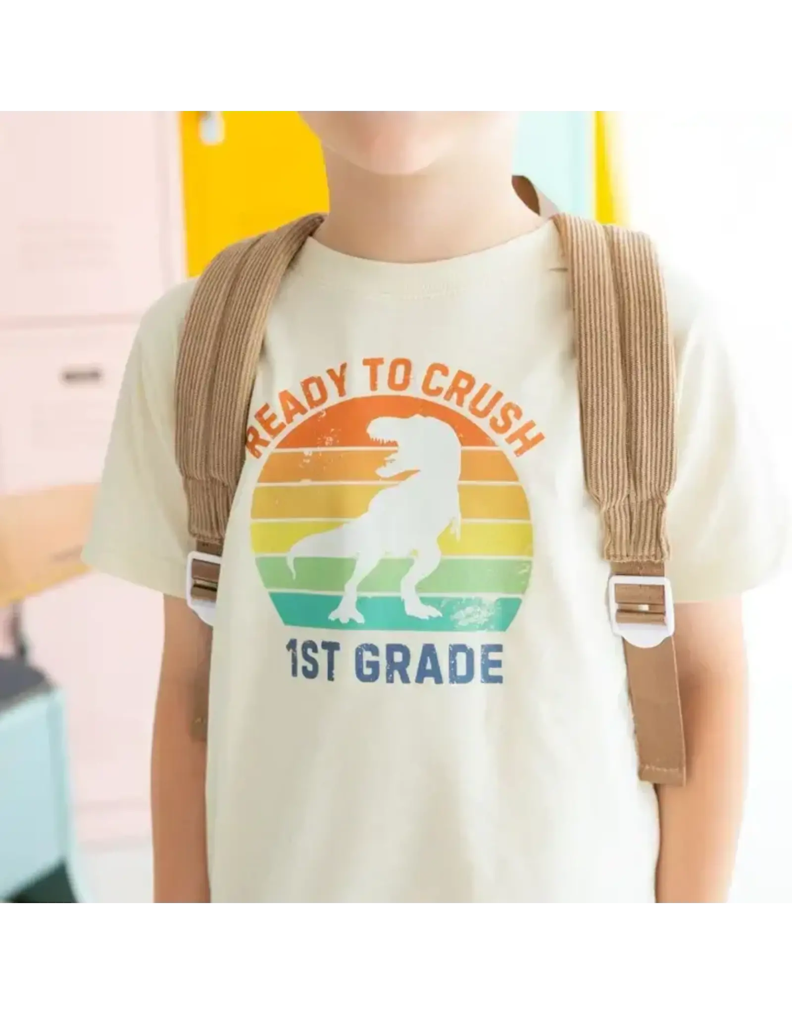 Sweet Wink- Ready to Crush First Grade Shirt: Natural