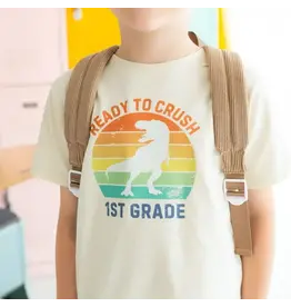 Sweet Wink Sweet Wink- Ready to Crush First Grade Shirt: Natural
