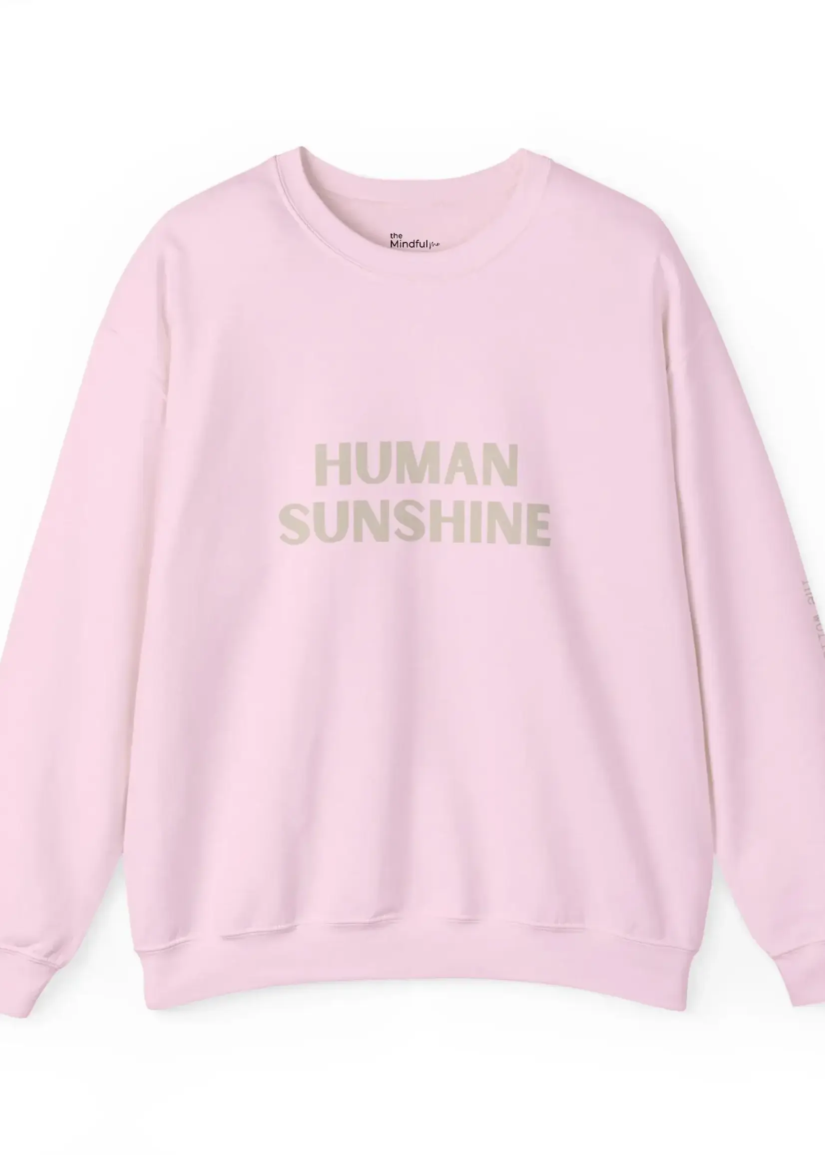 Mindfulme Company Human Sunshine Crewneck
