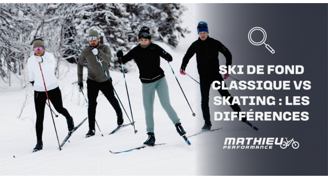 Ski de fond classique ou skating : les différences