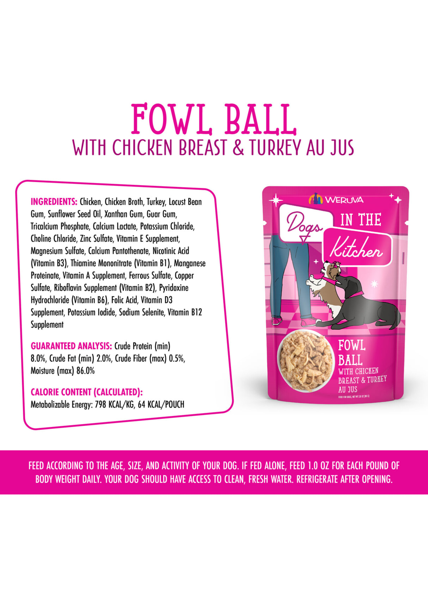 Weruva Dogs In The Kitchen 2.8oz (Fowl Ball)