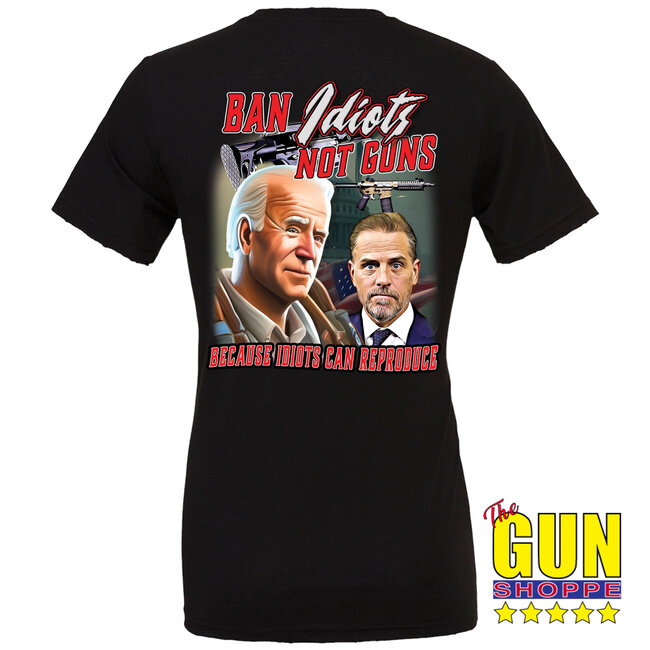 SLE Customs Ban Idiots Not Guns, Idiots Can Reproduce T-Shirt