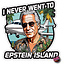 SLE Custom's I Never Went To Epsteins Island