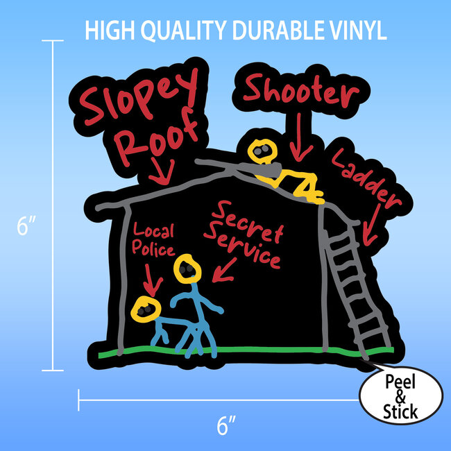 SLE Customs Shooter on a Slopey Roof Funny Secret Service Sticker