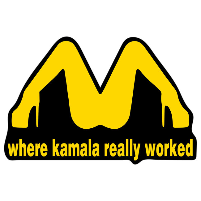 SLE Customs Where Kamala Really Worked  Funny Political Sticker - Arch Twist