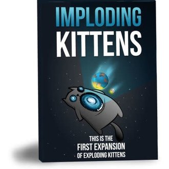 Exploding Kittens - Imploding Kittens (Anglais) Exploding Kittens - Imploding Kittens (Anglais)