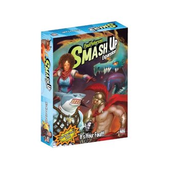 Smash Up - It's Your Fault (Anglais) Smash Up - It's Your Fault (Anglais)