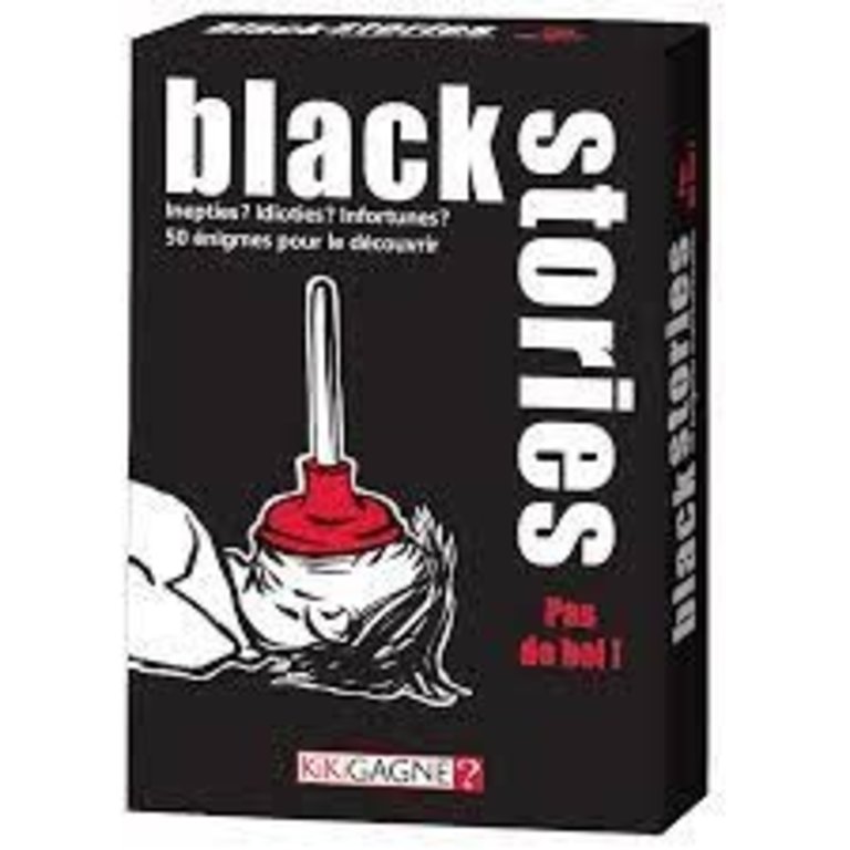 Black stories - Pas de bol! (French)
