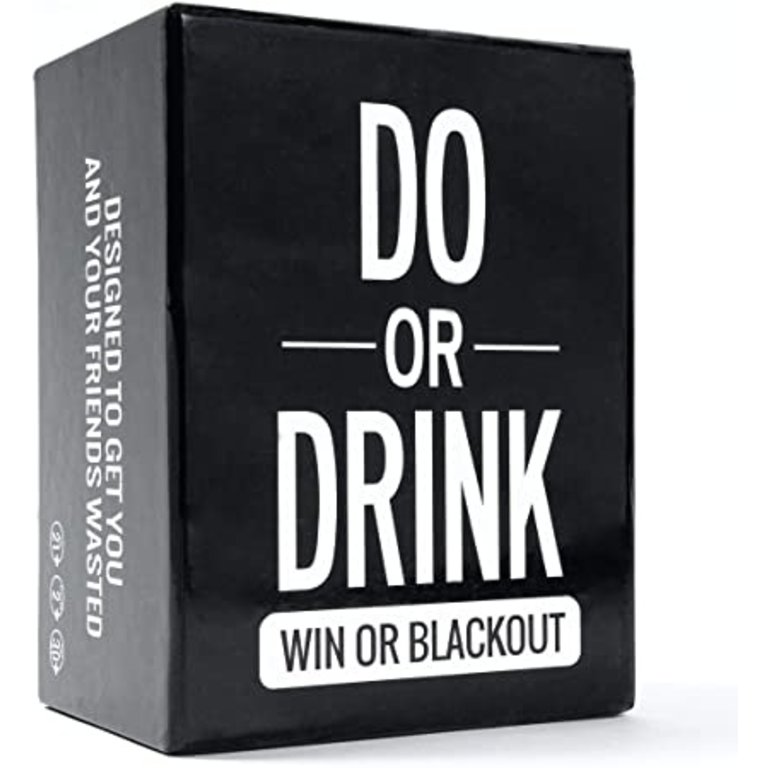 Do or Drink - Win or Blackout (Anglais)