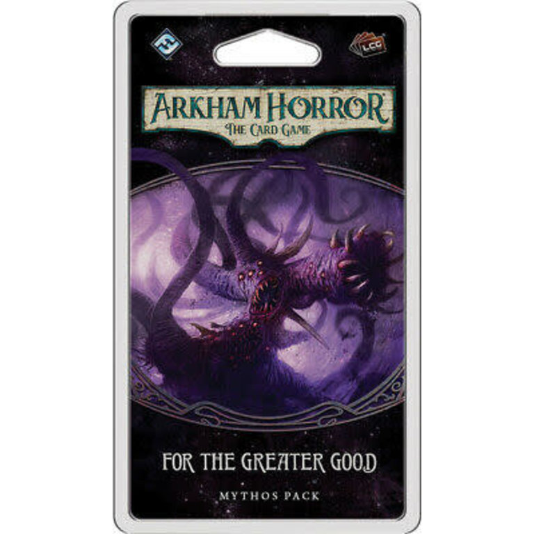 Arkham Horror - The Card Game - For the Greater Good (Anglais)