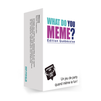 What Do You Meme - Édition Québécoise (French)