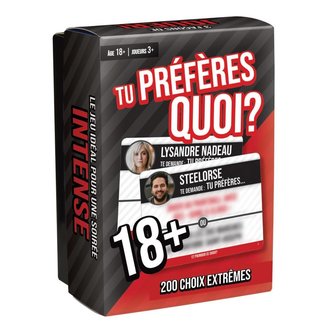 Tu préfères quoi? 18+ (Francais)