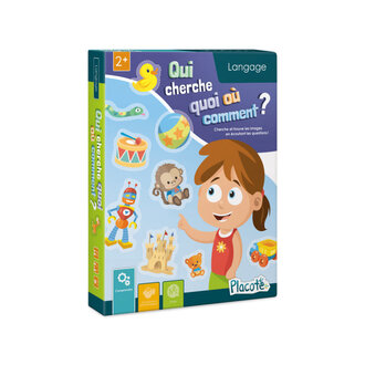 Placote Qui cherche quoi où comment? (Francais)