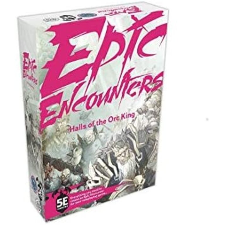 Epic Encounters - Halls of the Orc King