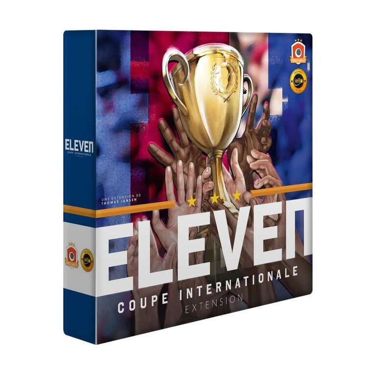 Eleven - Coupe Internationale (Francais)