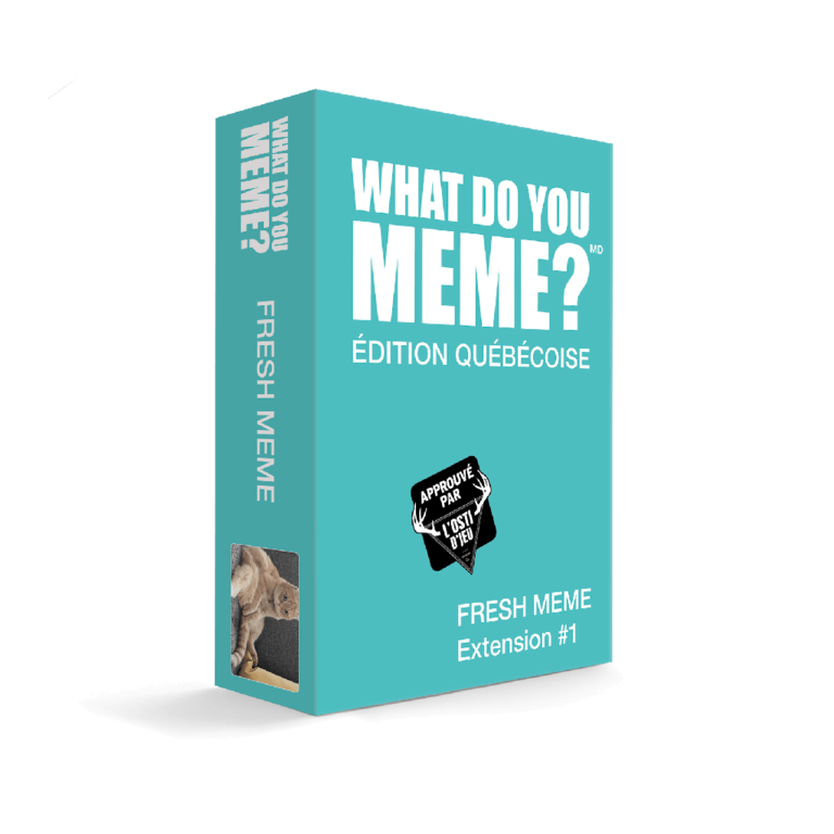 What Do You Meme - Fresh Meme Extension #1 (French)