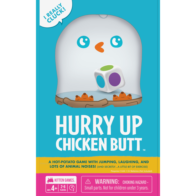 Hurry Up Chicken Butt (Anglais)*