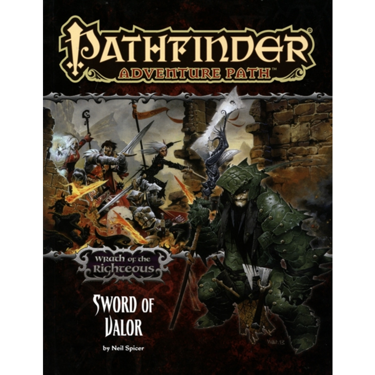 Pathfinder Adventure Path: Wrath of the Righteous - Sword of Valor (Anglais)*