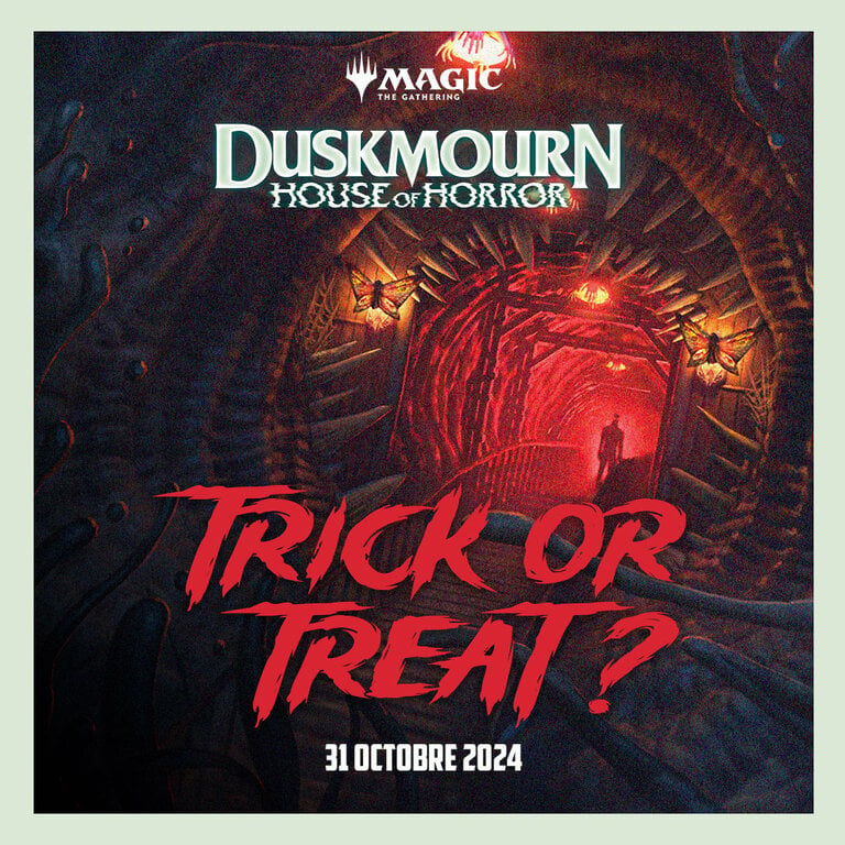 Trick or Treat? Duskmourn: House of Horror