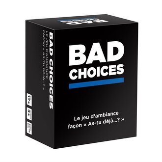 Bad Choices (French)