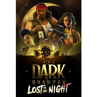 The Dark Quarter - Lost to the Night (Anglais)