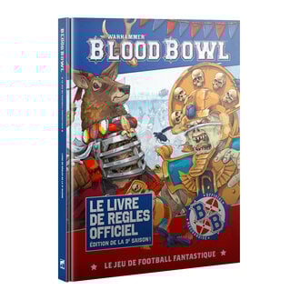 Blood Bowl: The Official Rulebook – Third Season Edition! (Français) [PRÉCOMMANDE]